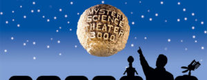 Mystery Science Theater 3000